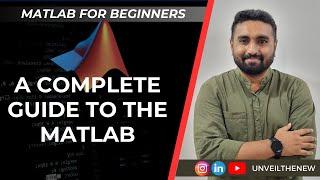 Introduction to MATLAB | MATLAB Tutorials for beginners | M03V01 | UTN - Nirav Joshi