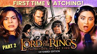 First Time Watching LOTR: THE RETURN OF THE KING | Part 2 of 3 (Extended Edition Reaction!)