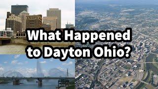 What Happened to Dayton Ohio?