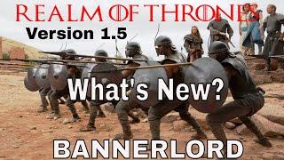 Realm of Thrones, Version 1.5, What's New?