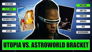 Utopia VS Astroworld Bracket