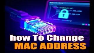 How to Change Your MAC Address with Macchanger | Easy Guide