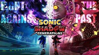 Sonic X Shadow Generations - Shadow Story Full Playthrough in 2K