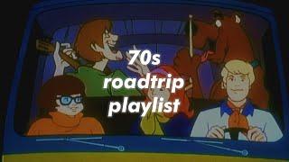 roadtrip with the mystery machine gang | 70's playlist