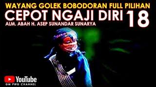 Wayang Golek Asep Sunandar Sunarya Bodorna Full Pilihan l Cepot Ngaji Diri 18