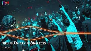 NONSTOP 2025 BAY PHÒNG BASS CỰC MẠNH ️ NHẠC SÀN VINAHOUSE DJ MIXTAPE 2025 ️ NHẠC REMIX CỰC MẠNH