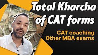 CAT Exam Preparation | Total Cost | Exam fees | College Forms