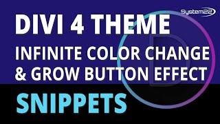 Divi Theme Infinite Color Change And Grow Button Effect 