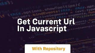 get current url in javascript