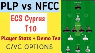 plp vs nfcc dream11 prediction,plp vs nfcc dream11 team, plp vs nfcc ecs cyprus t10 dream11 team