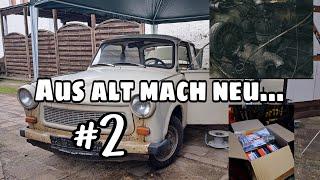 Aus alt mach neu! // Trabant 601 Neuaufbau Folge 2 // ZM.MOTORS