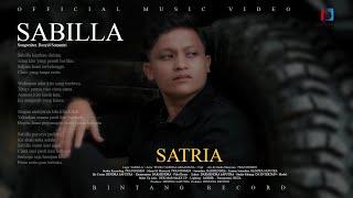 Satria - SABILLA (Official Music Video)