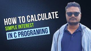 How to calculate simple interest in C | C programing in Nepali