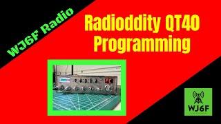 Radioddity QT40 10 Meter Radio Programming