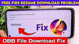 Free Fire Obb File Download Problem | Free Fire Resume Download Problem | Free Fire OBB File Problem