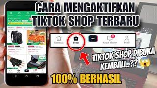 TikTok Shop dibuka Lagi?? Begini Cara Mengaktifkan TikTok Shop 100% Berhasil