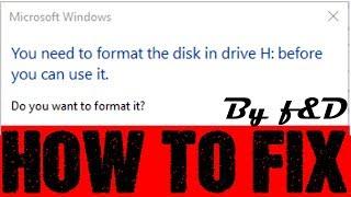 How to fix you need to format the disk in drive before you can use it using command prompt (CMD)