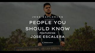 People You Should Know Ft. Jose Escalera