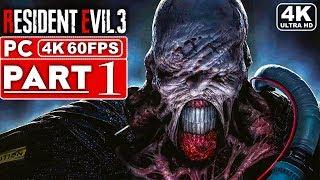 RESIDENT EVIL 3 REMAKE Gameplay Walkthrough Part 1 [4K 60FPS PC] - No Commentary