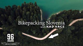 BIKEPACKING SLOVENIA: Self-supported gravel racing at RAD RACE 96 HOURS