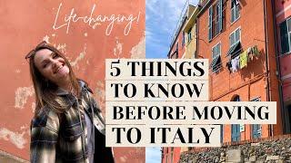 5 THINGS YOU MUST DO BEFORE MOVING TO ITALY 