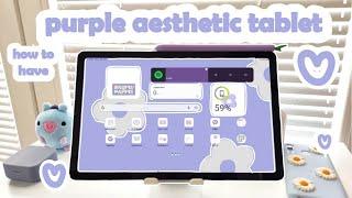 how I make my tablet aesthetic️ customizing my samsung s6 lite tablet | purple theme