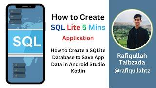 How to Create SQLite Database to Save App Data | Android Studio Kotlin