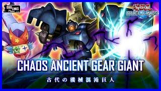 Chaos Ancient Gear Giant, The GOD Slayer!  [Yu-Gi-Oh! Duel Links]