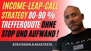 Incomestrategie mit Long Call Leaps auf SPX - 80-90 % Treffer !