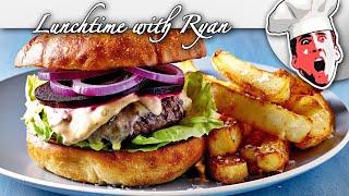 Lunchtime With Ryan - Burger and Chips