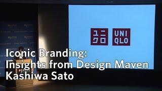 Iconic Branding: Insights from Design Maven Kashiwa Sato