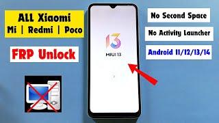 Redmi/Poco/Xiaomi Miui 13 Frp Bypass/Unlock | Miui 13 Frp Unlock 2024 Activity Launcher Not Working