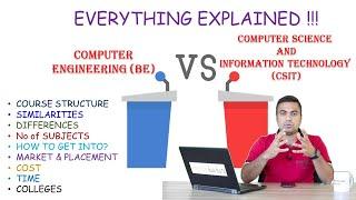 COMPUTER ENGINEERING Vs Bsc.CSIT | BE Vs IT | NEPAL | TU BE Vs TU IT | Information Technolgy