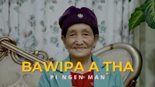 Pi Ngen Man - Bawipa A Ṭha // Hla Thar 2024 (Kum 80 Kim Zo Nan, Sak Theituk Lai)