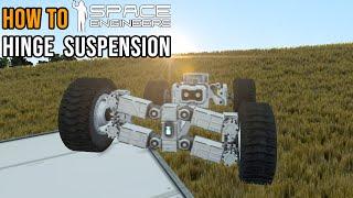 How to Space Engineers - Hinge Suspension no Scripts Needed