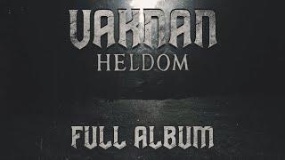Heldom - Vaknan | Full Album 2021 | Viking and Shamanic Music