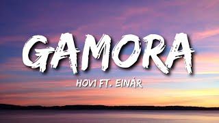 Hov1 ft. Einár - Gamora (Lyrics)