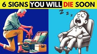 6 Signs You Will Die Soon | Final Moments of Life