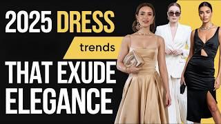 2025 Dress Trends You Need to Know: Bold, Elegant, and On-Point!