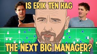 Why Erik Ten Hag's Ajax Are So Good