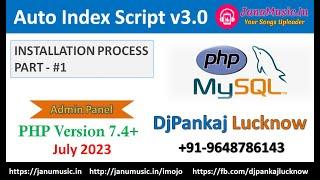 How To Install Latest PHP Auto Index Script v3.0 { 2023 } - One Click Installation | DjPankajLucknow