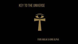 Fikir Amlak & King Alpha - Key to the Universe (Full Album)