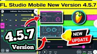 FL Studio Mobile 4.5.7 G | What's new | FL Studio Mobile 4.5.7 G | FL Studio Mobile New Update 2024