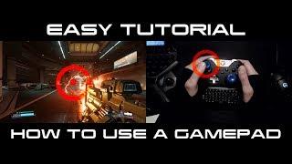 Easy Tutorial  How To Play With a Gamepad 