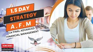 1.5 Day Strategy for Advanced Financial Management Exam #CAFINAL #NOV2024