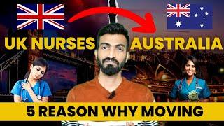 Why Nurses are leaving the UK and moving to Australia? Why UK Nurses moving to Australia? #ukrn