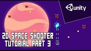 Unity - 2D Space Shooter Tutorial Part 3 - Player Bullet and Player Shooting