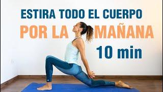 10 min de estiramientos por la mañana para todo el cuerpo | Yoga para despertar | Anabel Otero