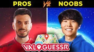 Pros vs Noobs in VALORANT GeoGuessr...