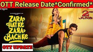 Zara Hatke Zara Bachke OTT Release Date*Confirmed*|Zara Hatke Zara Bachke OTT Platform Update|Vicky